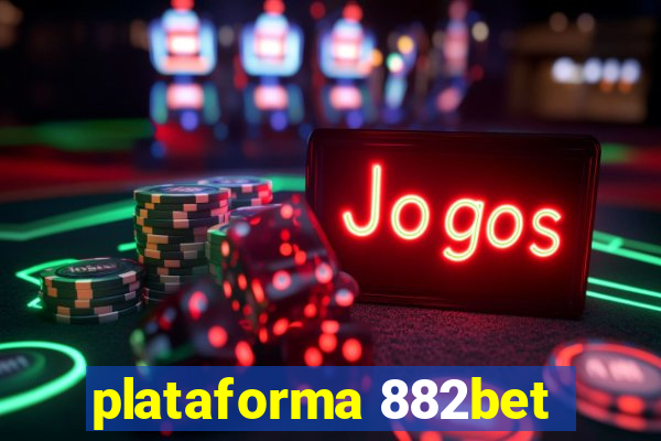 plataforma 882bet